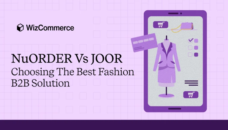 Comparison of NuORDER vs JOOR to help wholesalers choose the right digital showroom.