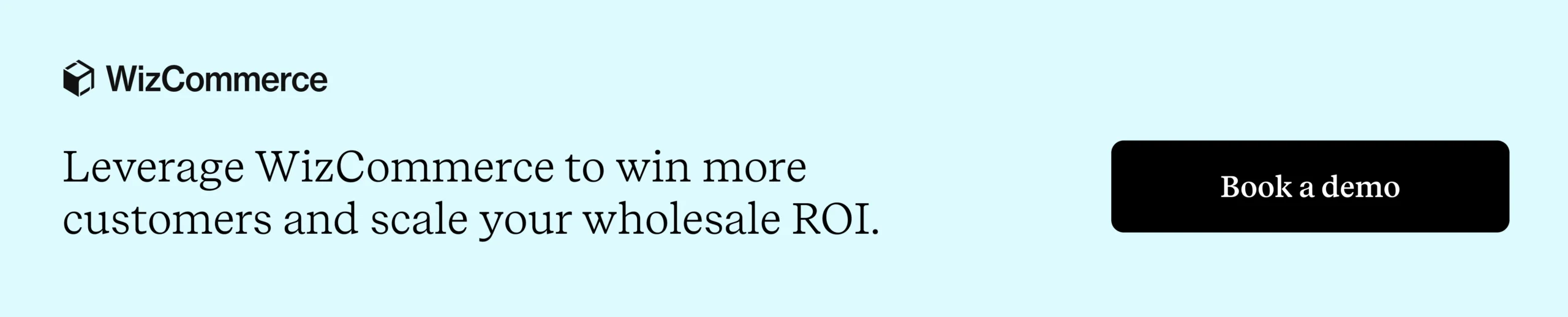 Transform your wholesale marketing strategy with WizCommerce Transform your wholesale marketing strategy with WizCommerce
