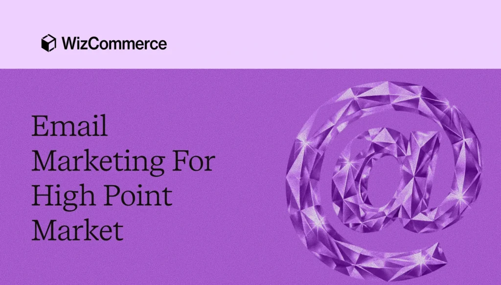 High Point Market email marketing