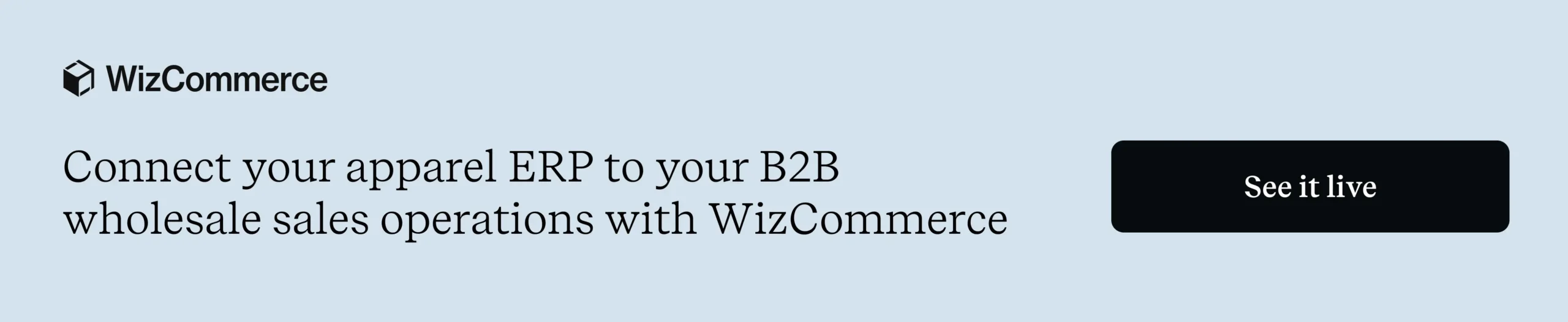 WizCommerce integrates with apparel ERP for B2B wholesale order management WizCommerce integrates with apparel ERP for B2B wholesale order management