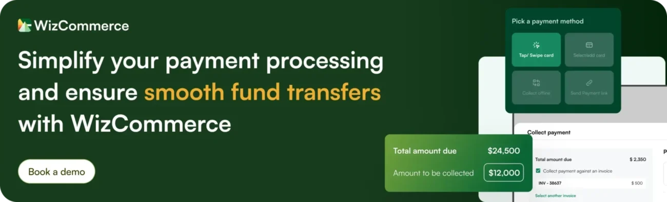 Try WizCommerce small business payment options. Book a demo to simplify your payment processing.