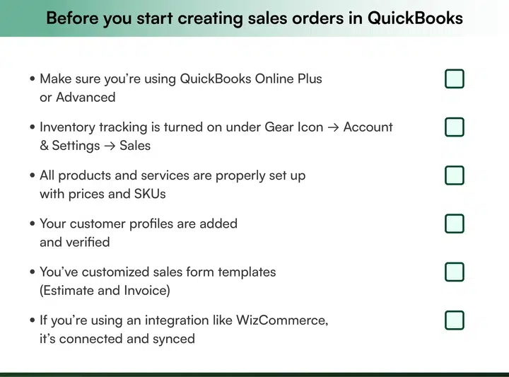 checklist before creating sales orders in QuickBooks