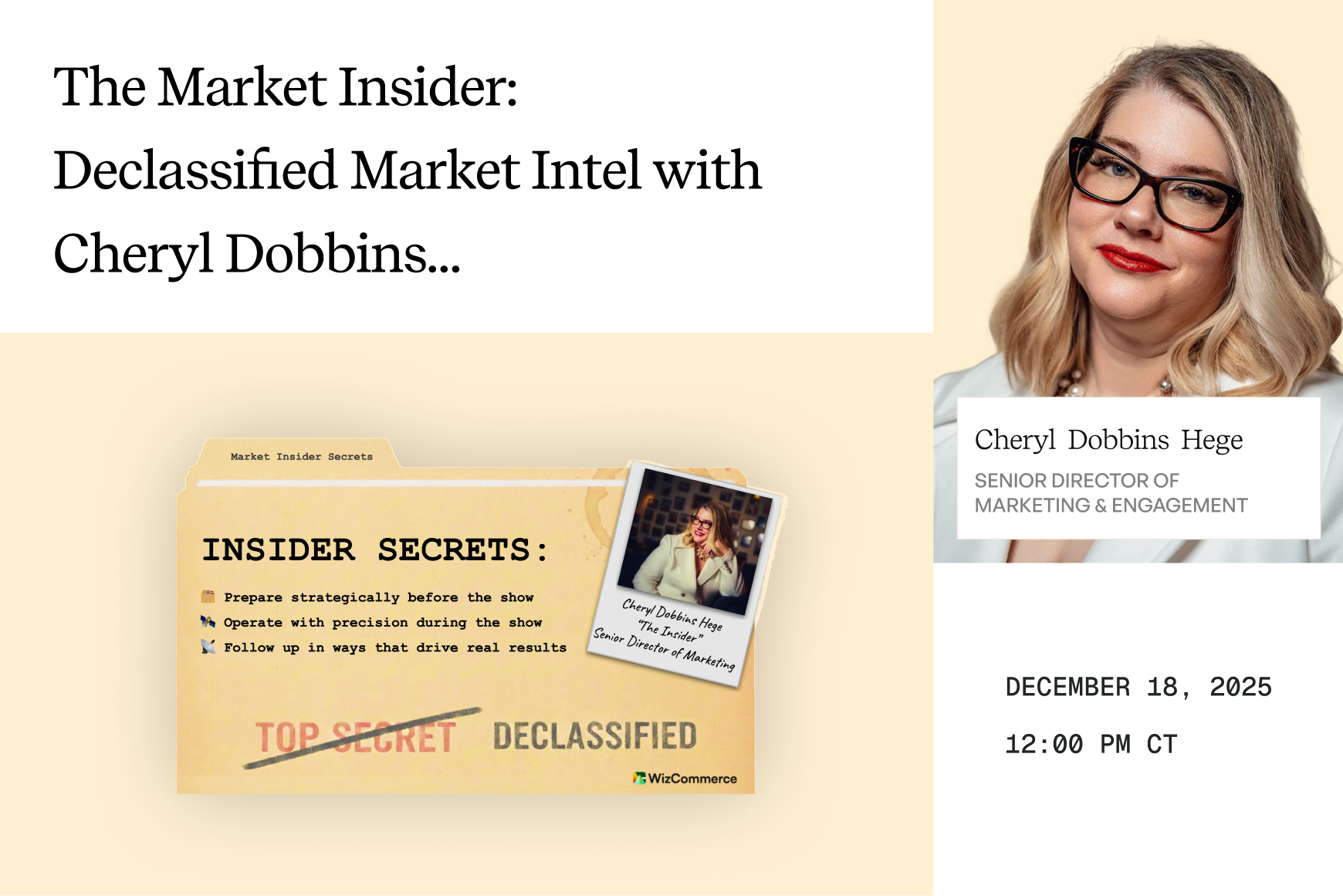 The Market Insider webinar featuring Cheryl Dobbins on pre-show preparation, in-show execution, and post-show follow-up strategies