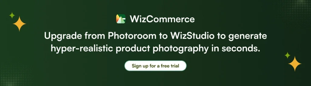 Try WizStudio, the Photoroom alternative for professional AI product photography Try WizStudio, the Photoroom alternative for professional AI product photography