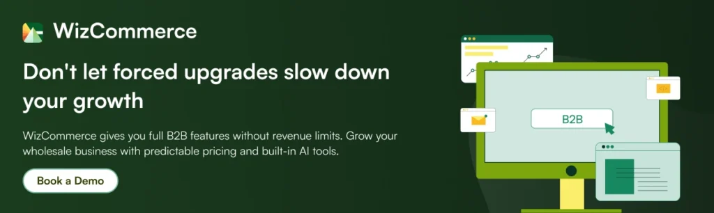 WizCommerce B2B platform with no revenue-based pricing thresholds WizCommerce B2B platform with no revenue-based pricing thresholds