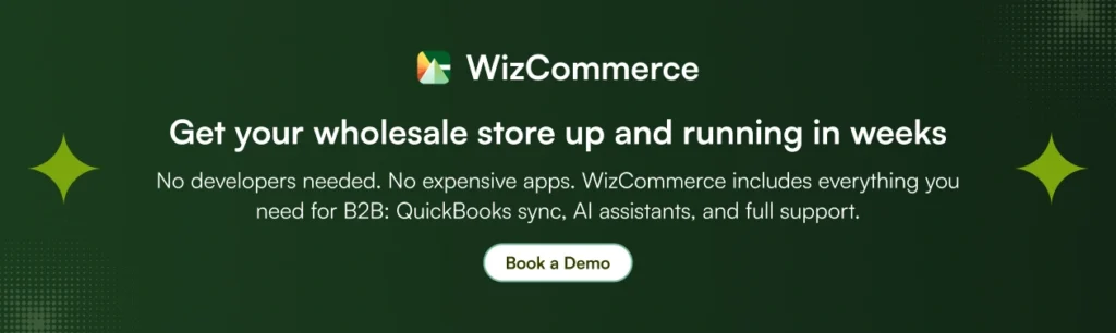 WizCommerce's B2B ecommerce software for wholesalers and distributors WizCommerce's B2B ecommerce software for wholesalers and distributors