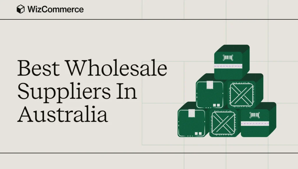 Best wholesale suppliers in Australia