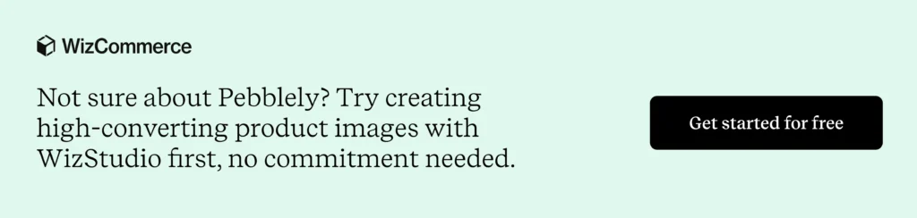 Use WizStudio instead of Pebblely for free
