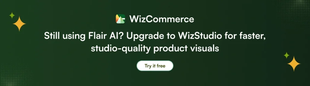 WizStudio, the smarter Flair AI alternative for product image creation WizStudio, the smarter Flair AI alternative for product image creation