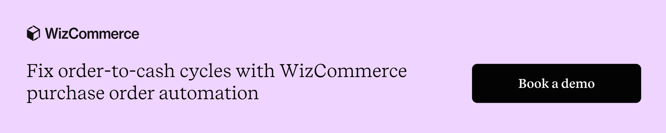 Accelerate purchase order automation via WizCommerce Accelerate purchase order automation via WizCommerce