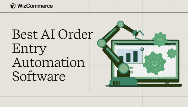 Best AI order entry automation software for wholesalers and distributors