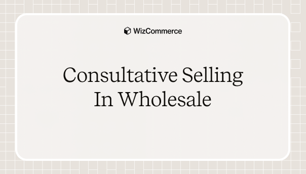 consultative selling 2026
