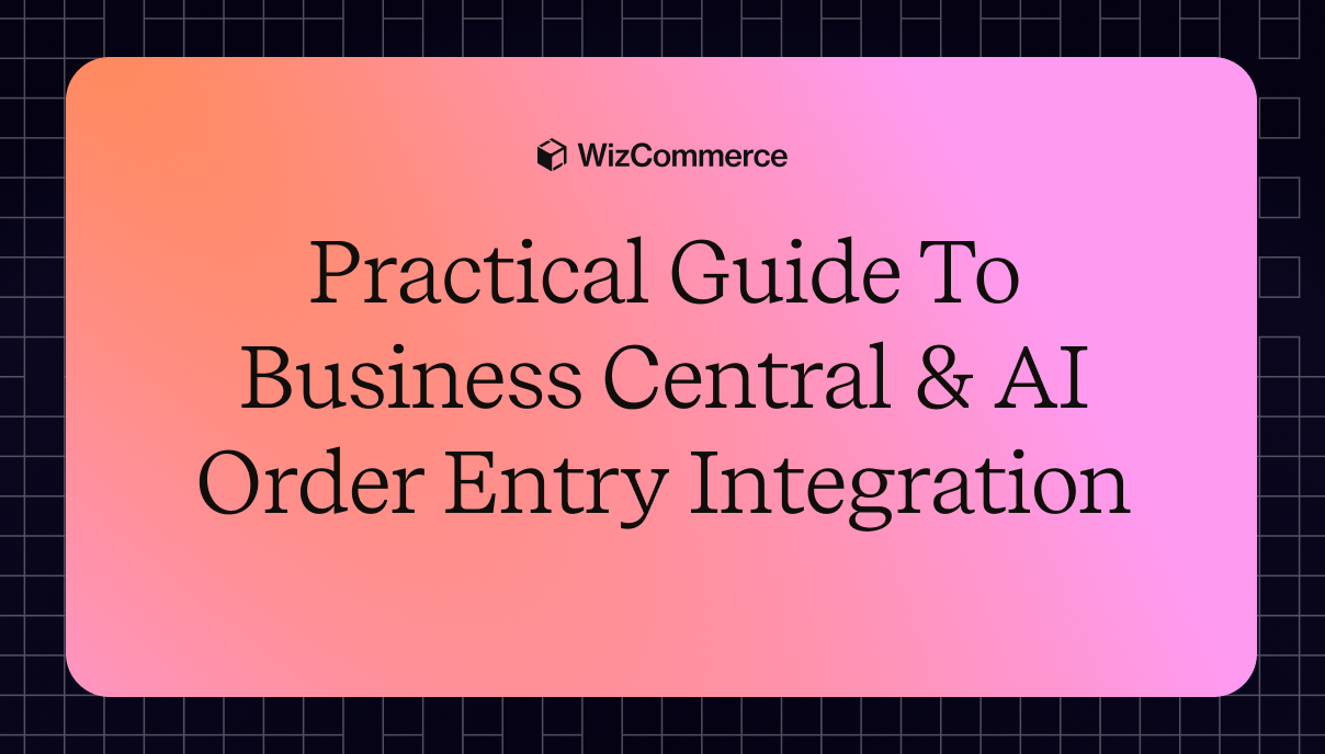 AI order entry integration with business central